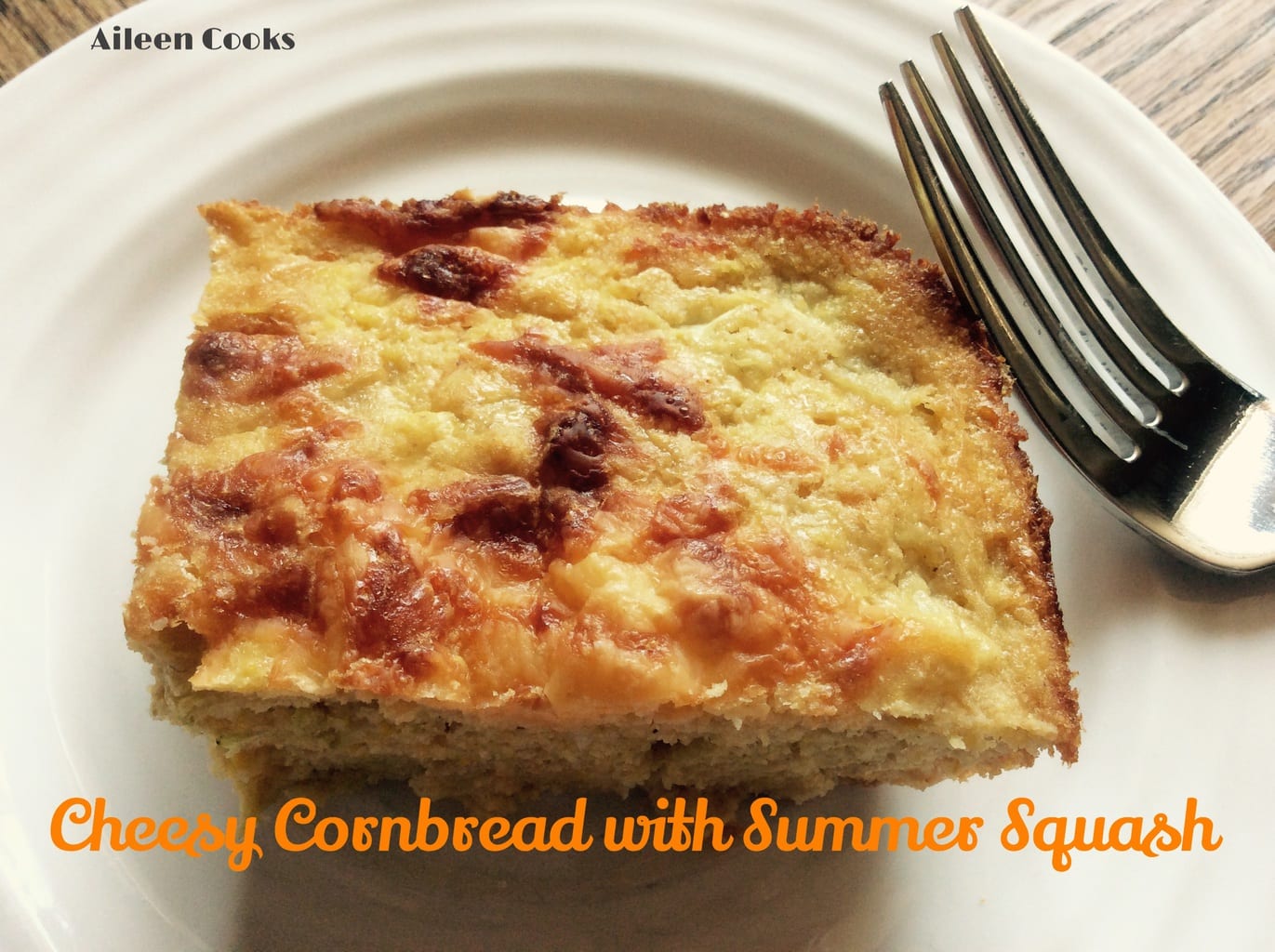 Cheesy Cornbread with Summer Squash