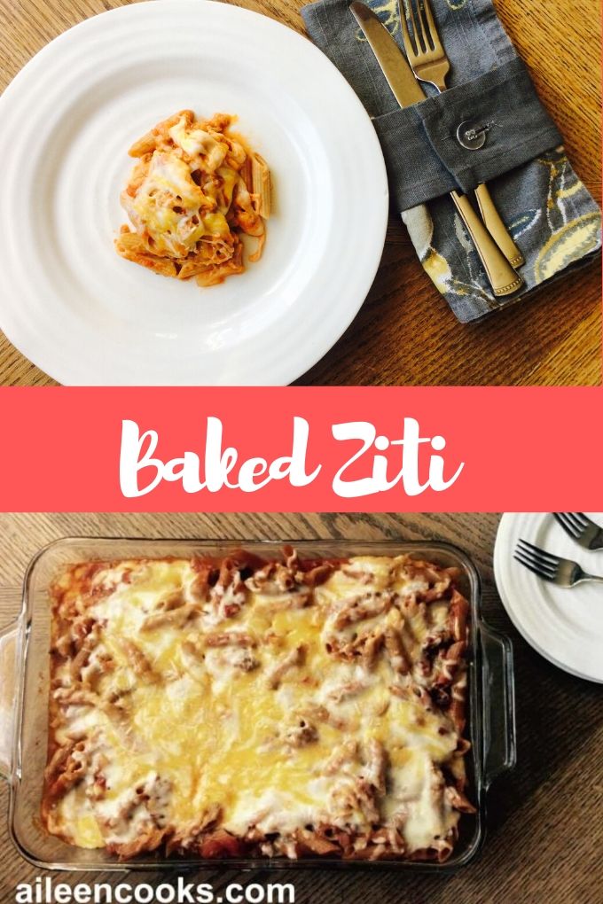 Collage photo of cheesy casserole with words "baked ziti"