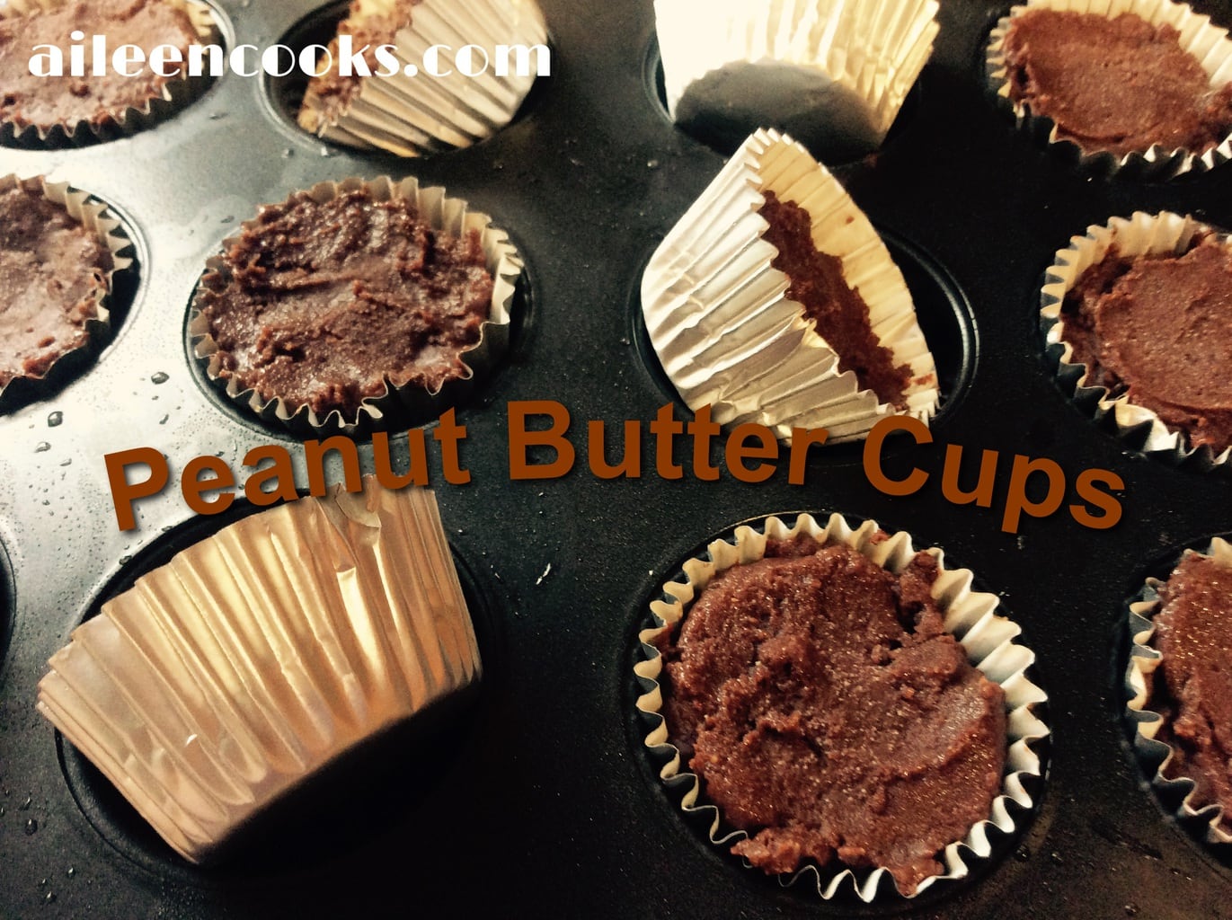 Peanut Butter Cups | Aileen cooks