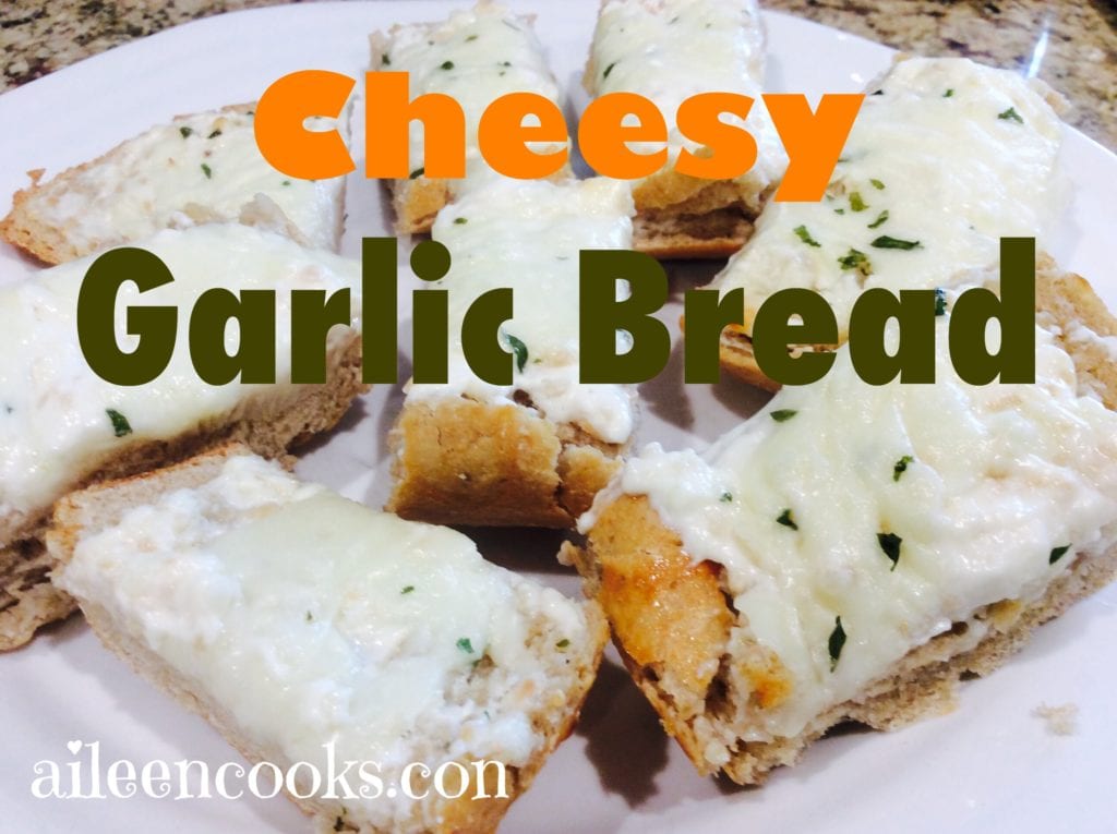 Cheesy Garlic Bread