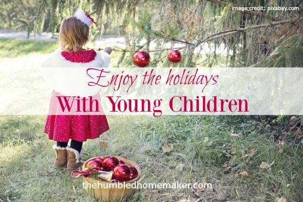 Enjoying the Holidays with Young Children