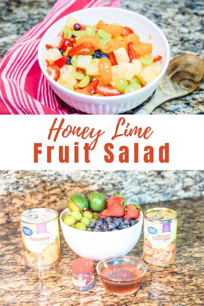 A collage photo of two pictures of fruit salad with the words "honey lime fruit salad" in the center.