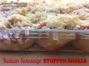 Italian Sausage and Cheese Stuffed Shells Recipes | aileencooks.com
