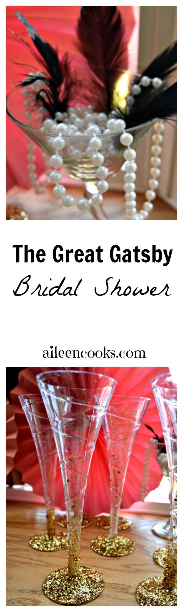 The Great Gatsby Themed Bridal Shower. This Roaring 20s inspiring wedding shower was full of flapper dresses, feathers, glitter, and pearls. They served a champagne brunch including mimosa bar and french toast cups. | aileencooks.com