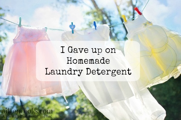 I gave up on homemade laundry detergent https://aileencooks.com