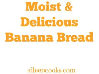 Moist and Delicious Banana Bread