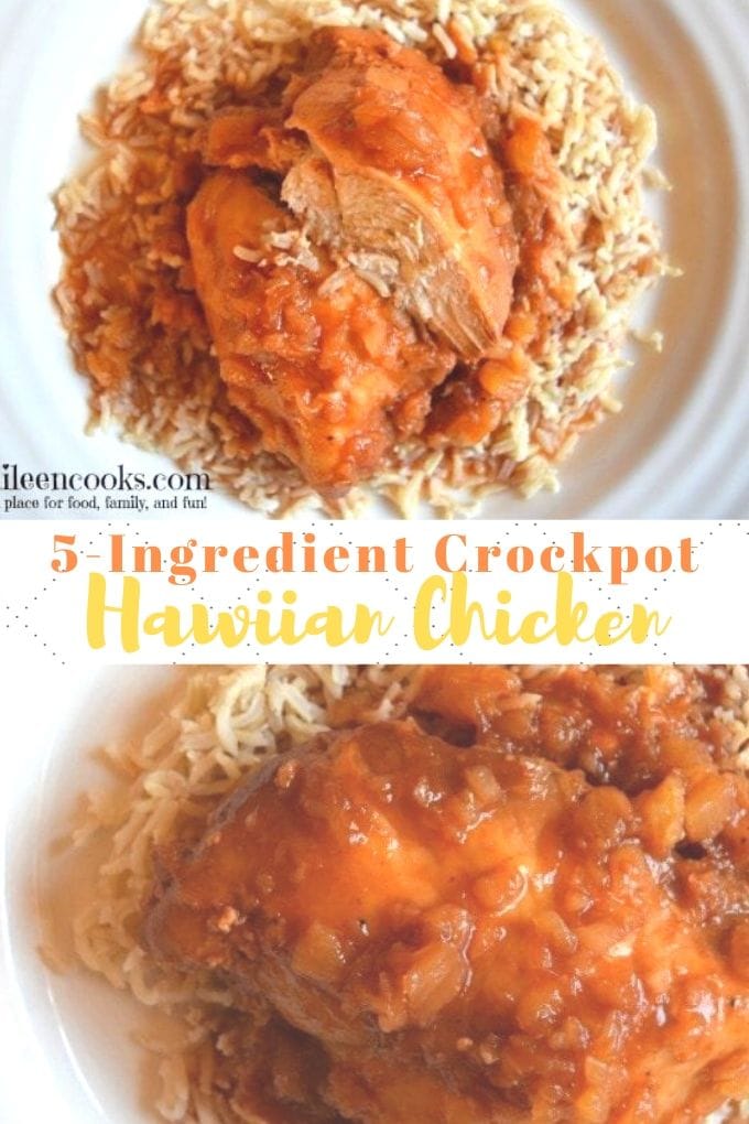 Collage photo of Hawaiian chicken and the words "5-ingredient crockpot Hawaiian chicken"