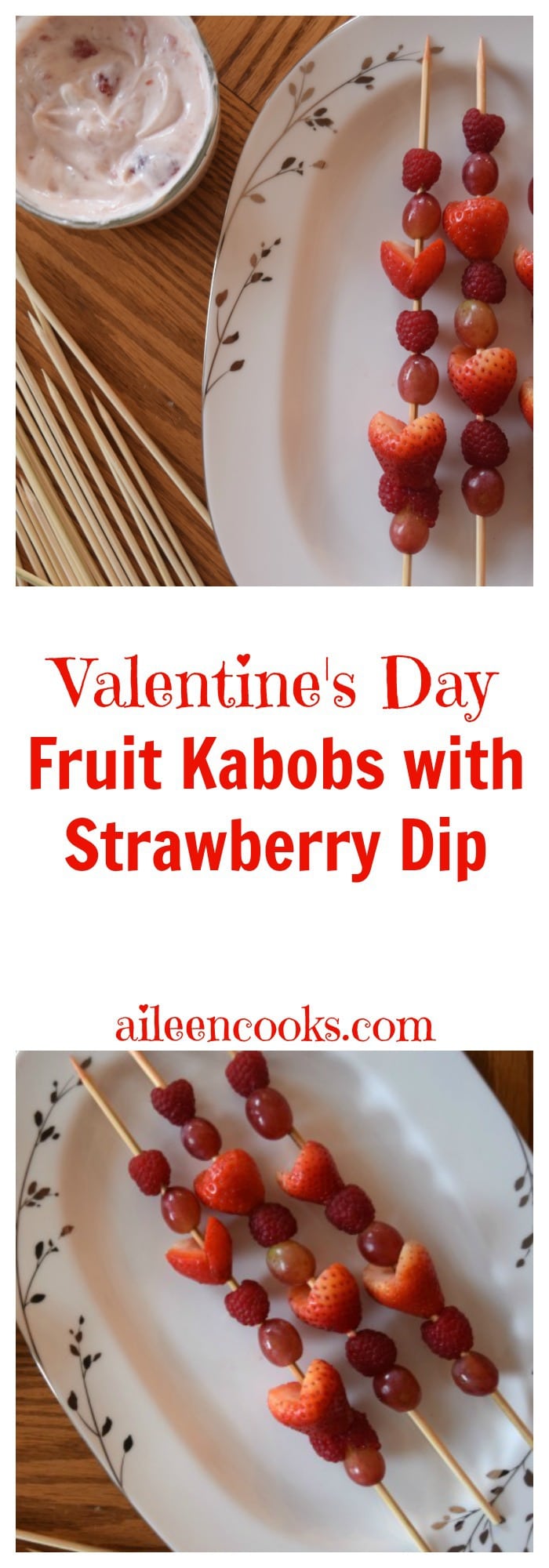 Make this healthy valentine's day snack for kids. Fruit Kabobs with Strawberry Dip. This is a yummy and healthy snack that is perfect for a cooking with kids activity. Recipe from aileencooks.com.