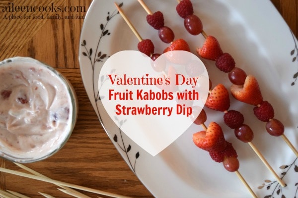 Make this healthy valentine's day snack for kids. Fruit Kabobs with Strawberry Dip. This is a yummy and healthy snack that is perfect for a cooking with kids activity. Recipe from aileencooks.com.