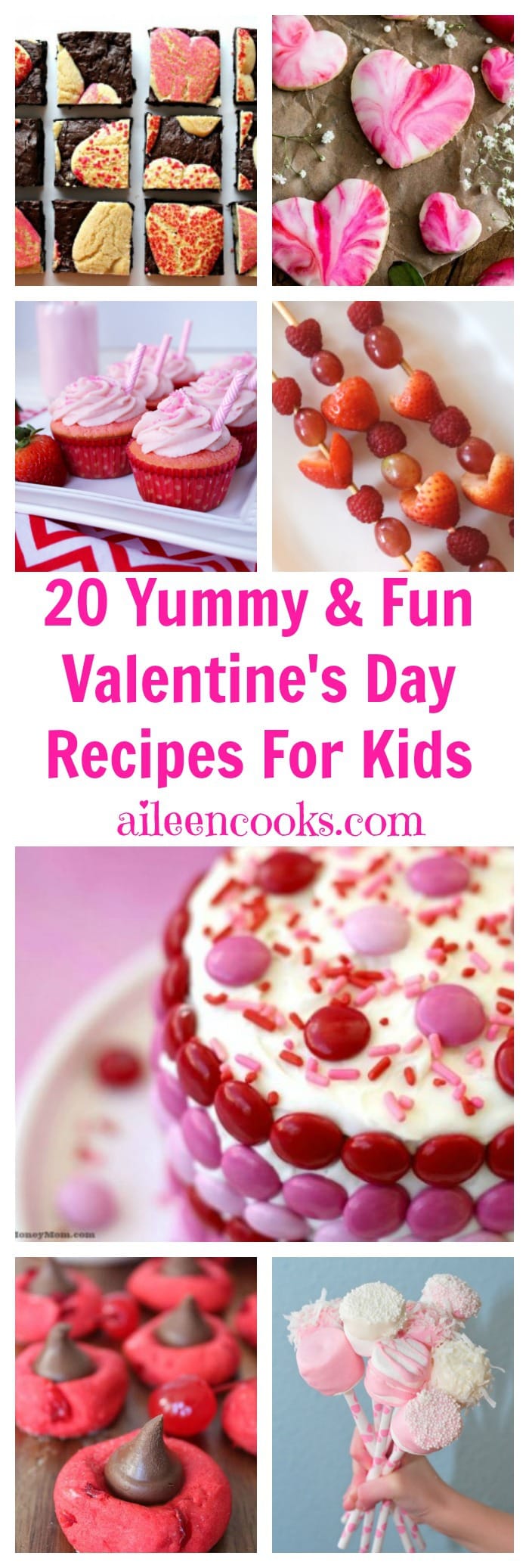 20 Yummy and Fun Valentine's Day Recipes to Make With Kids. Cooking With Kids Recipe Roundup from aileencooks.com.