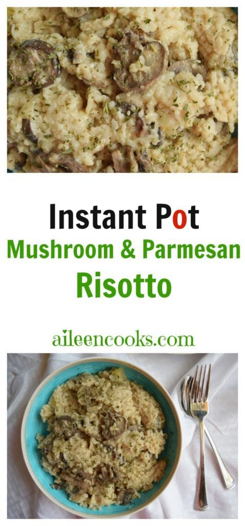 Enjoy a creamy and delicious mushroom and parmesan risotto without standing over the stove for 30 minutes. This instant pot risotto cooks in just 7 minutes - without any babysitting! This recipe is perfect for Meatless Monday, too! Recipe from California Lifestyle Blogger Aileen Clark. Healthy recipes, rice recipes, instant pot recipes, easy dinners, 30 minute meals.