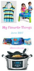A few of my favorite things from June: Water Table, Puddle Jumpers, Boys Hooded Towel Cover-Up, and my trusty slow cooker!