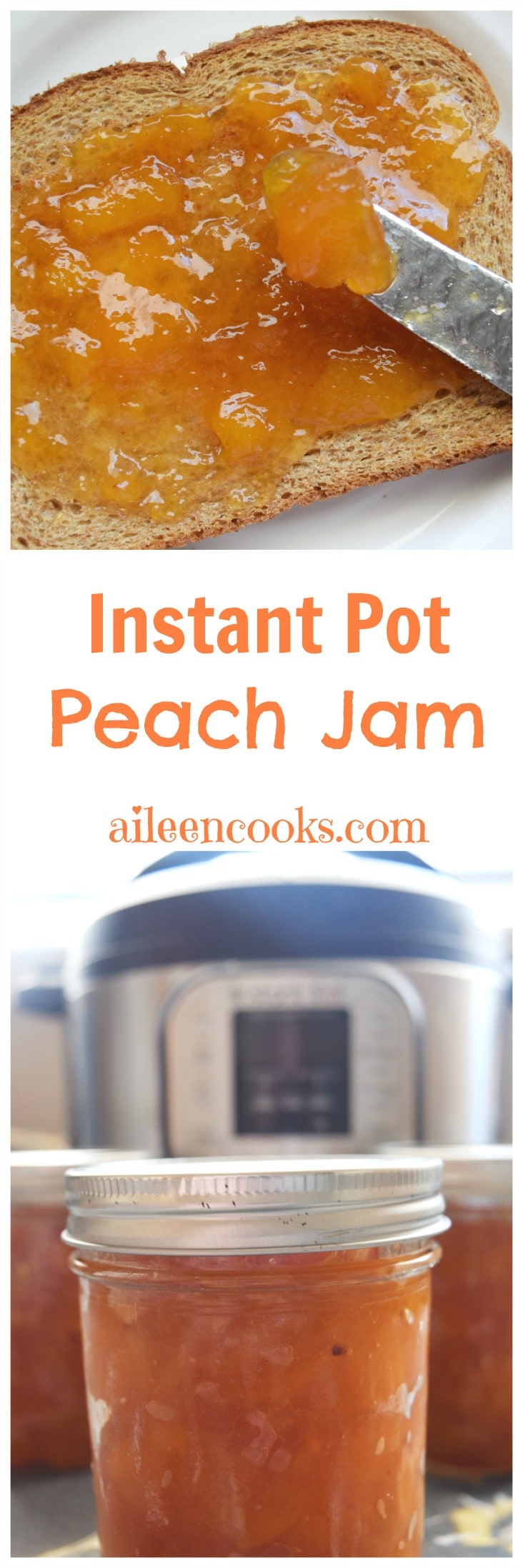  Instant  Pot  Peach Jam Aileen Cooks