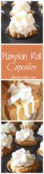 Easy 2 ingredient pumpkin roll cupcakes. The perfect pumpkin recipe for the non baker!