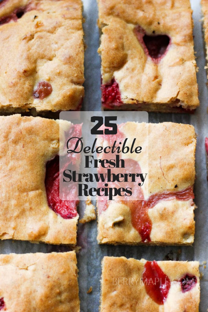 The ultimate list of fresh strawberry recipes featuring strawberry cheesecake bars