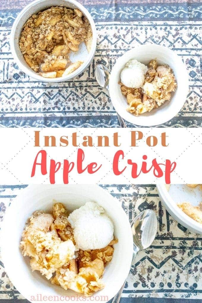 A collage photo of two bowls of instant pot apple crisp topped with ice cream.