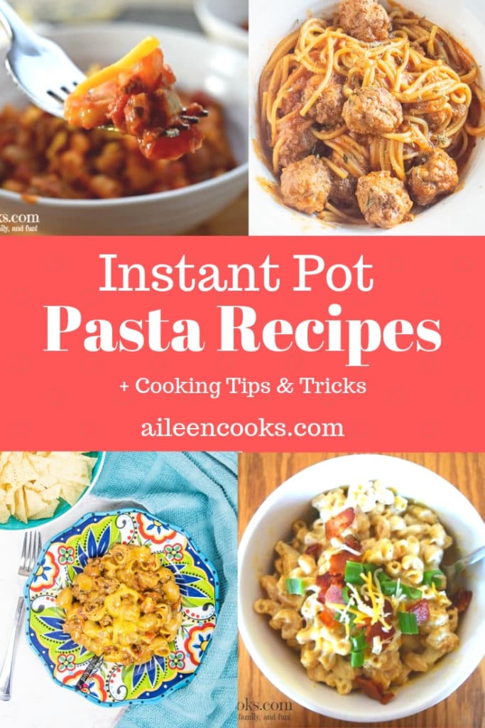 A collage of instant pot pasta recipes including goulash, macaroni & cheese, and taco pasta.
