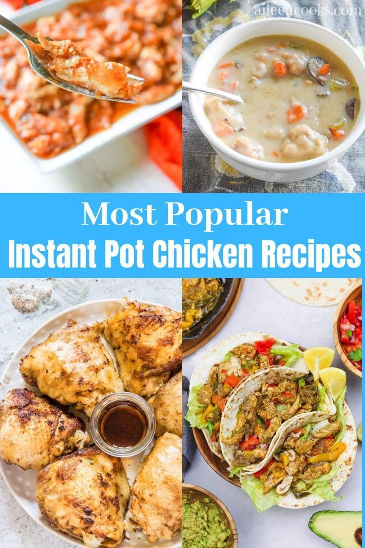 A collage of four popular instant pot chicken recipes including instant pot chicken and dumplings