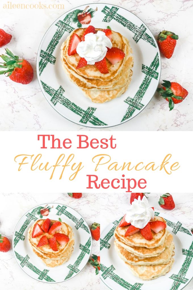 A collage image with three photos of fluffy pancakes from scratch and the words "The Best Fluffy Pancake Recipe".