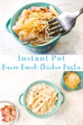 Collage photo of instant pot bacon ranch chicken pasta