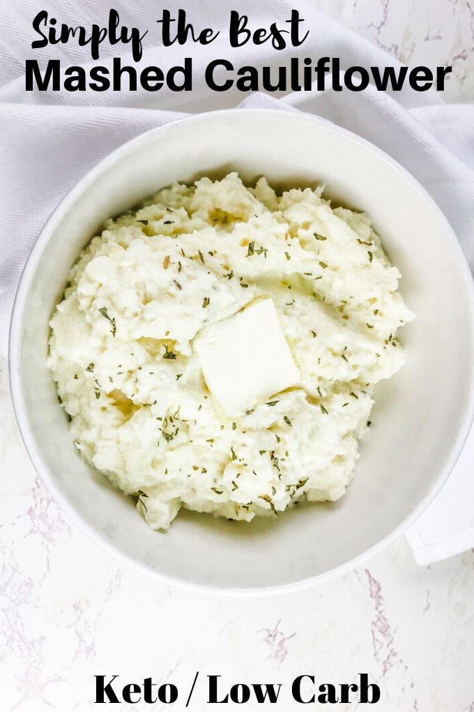A bowl of Keto cauliflower mashed potatoes with the words "simply the best mashed cauliflower"