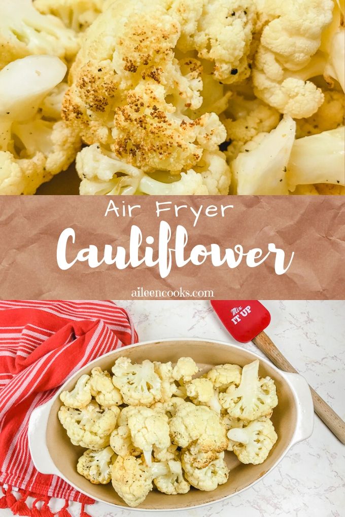 Collage photo of air fryer cauliflower.