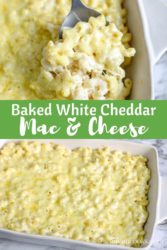 Creamy Baked White Cheddar Mac and Cheese - Aileen Cooks