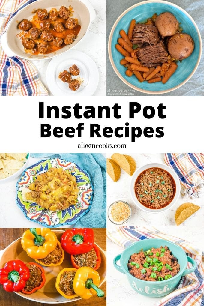 Collage photo of instant pot beef recipes.