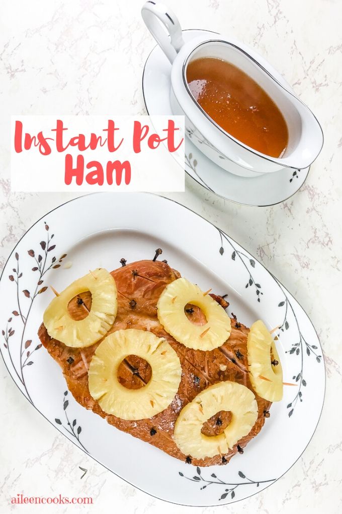 Instant pot ham next to dish of glaze with words "instant pot ham"