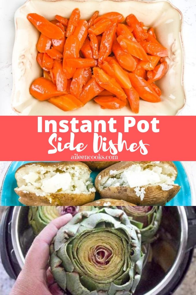 Collage photo of instant pot side dishes