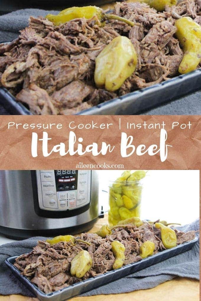 Collage photo of Italian beef and words "pressure cooker instant pot Italian beef" in brown.