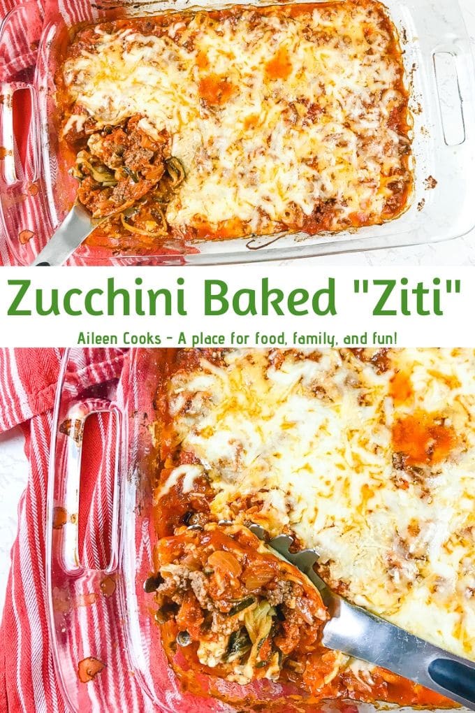 Collage photo of baked zucchini and words "zucchini baked ziti" in green letters.