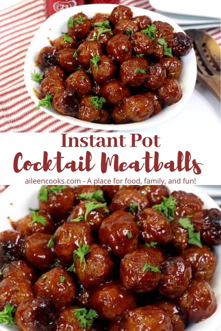 Easy Instant Pot Cocktail Meatballs (Dr. Pepper Meatballs) - Aileen Cooks
