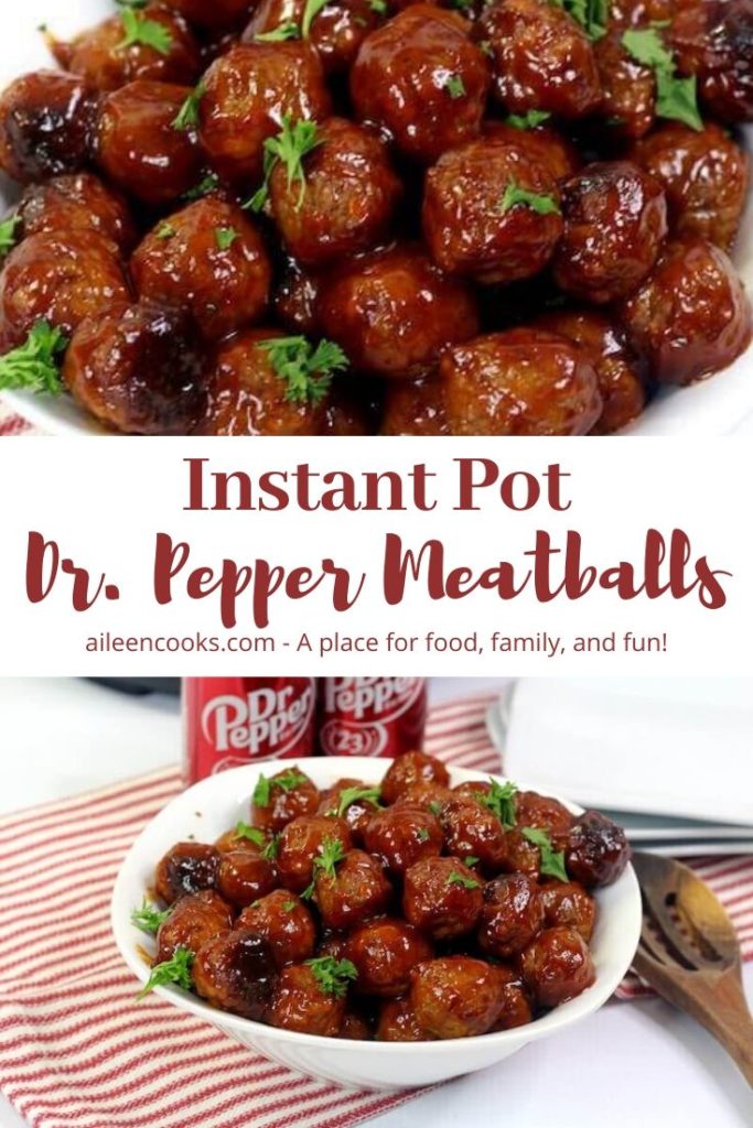 Easy Instant Pot Cocktail Meatballs (Dr. Pepper Meatballs) - Aileen Cooks