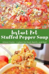 Collage photo of close up of soup and bite of soup with words "instant pot stuffed pepper soup" in green.