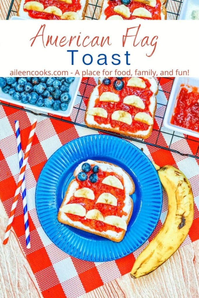 A blue plate with a piece of toast decorated to look like a flag and the words "American Flag Toast" in red and blue lettering.