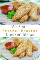 Collage photo of two plates of chicken strips with the words "air fryer pretzel coated chicken strips" in the center of the image.
