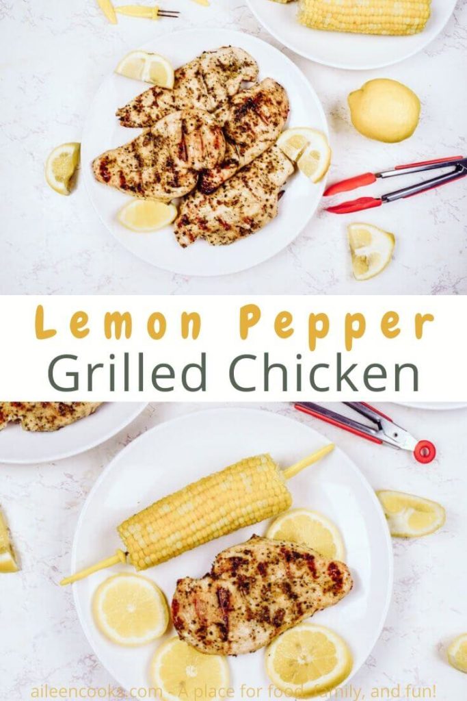 Collage photo of two pictures of grilled chicken with the words "lemon pepper grilled chicken".