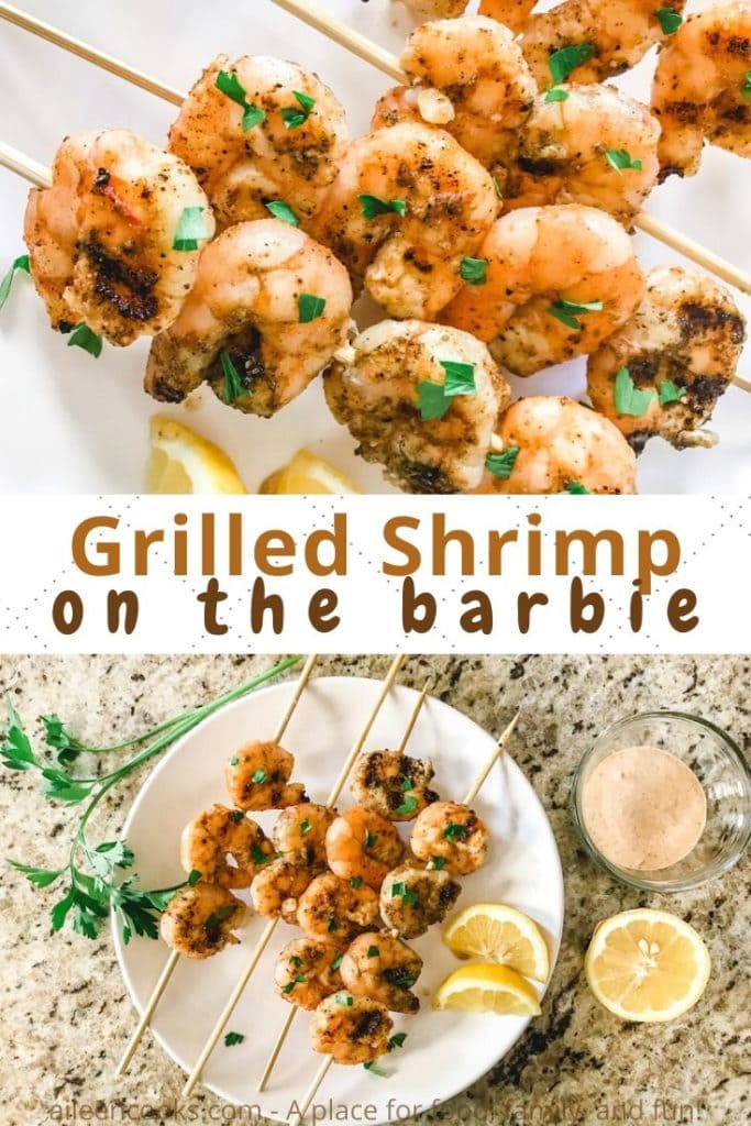Collage photo of two pictures of grilled shrimp with the words "grilled shrimp on the barbie" in brown lettering.