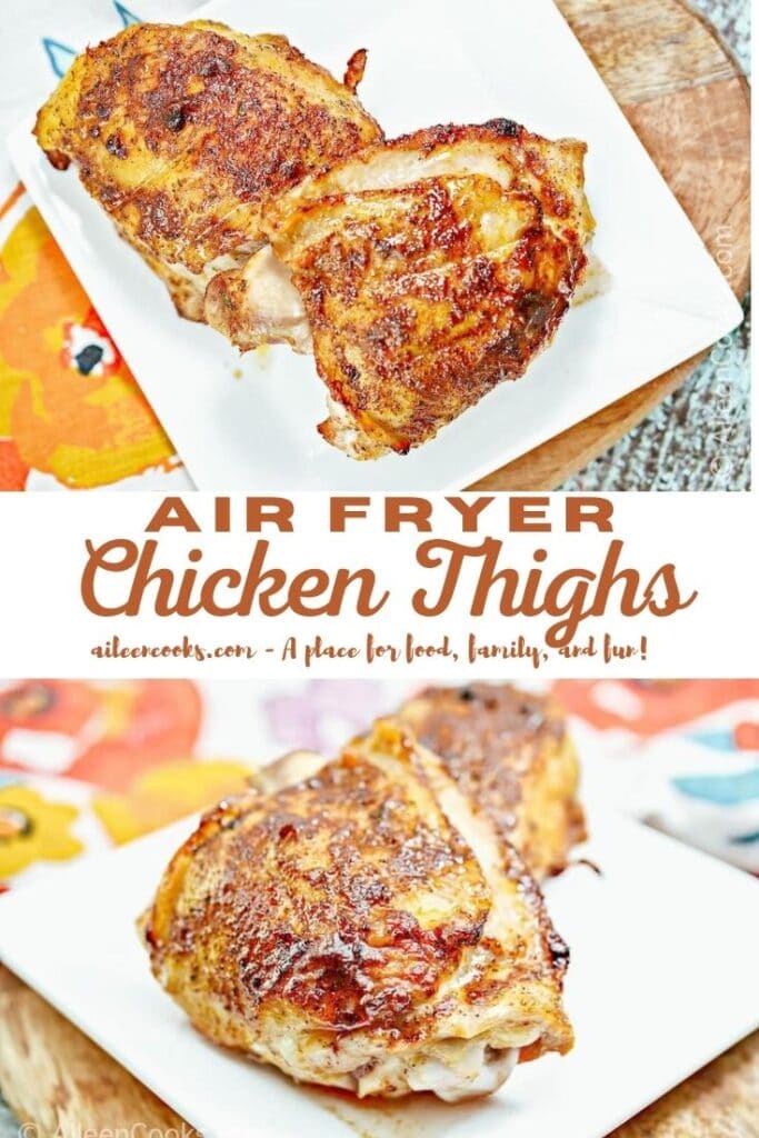 Collage photo of chicken thighs with words "air fryer chicken thighs" in brown lettering.