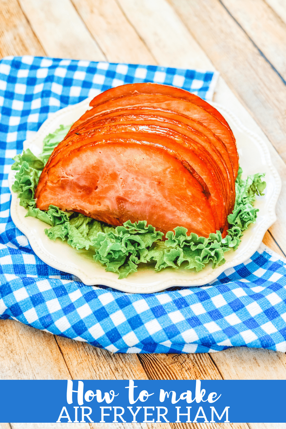 How to Make Air Fryer Ham: Easy Ham Recipe to Try