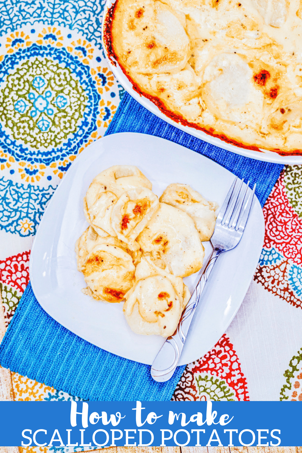 How to Make Scalloped Potatoes