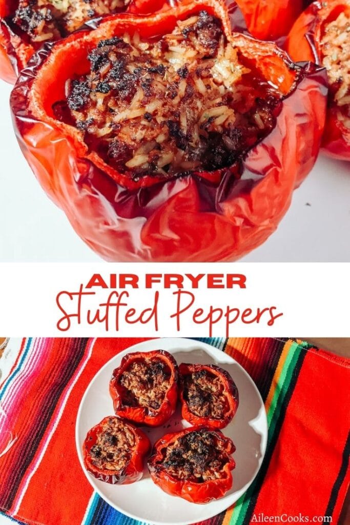 Collage photo of stuffed peppers with the words "air fryer stuffed peppers" in red lettering.