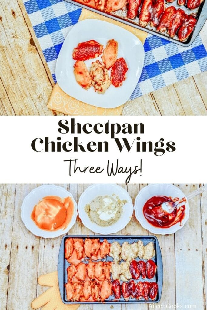 Collage photo of sheet pan chicken wings with the words "sheet pan chicken wings three ways" in black lettering.