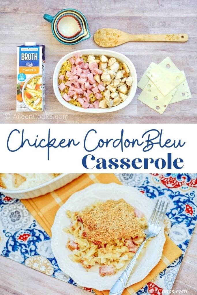 Collage photo of chicken cordon bleu casserole.